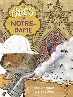 cover image of The Bees of Notre-Dame
